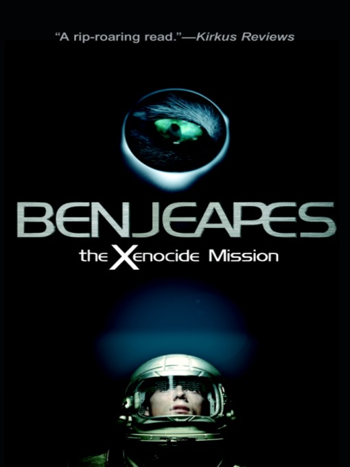 Title details for The Xenocide Mission by Ben Jeapes - Available